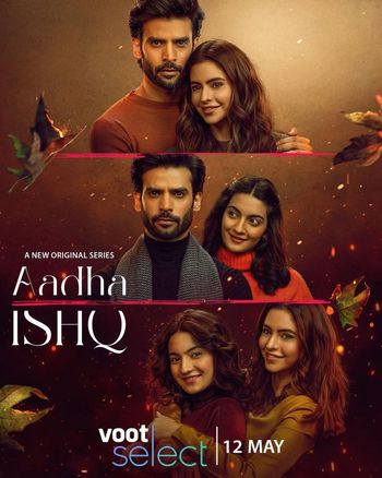 Aadha Ishq 2022 S01 ALL EP Full Movie